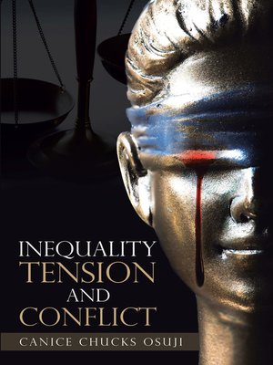 cover image of Inequality Tension and Conflict